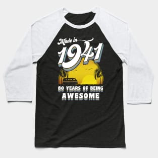 Made in 1941 All Original Parts 80 Birthday Gift Baseball T-Shirt